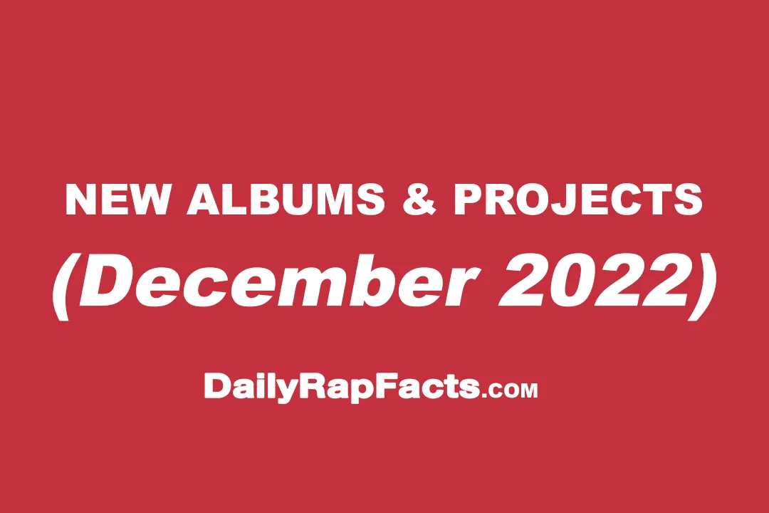 Albums & projects dropping December 2022