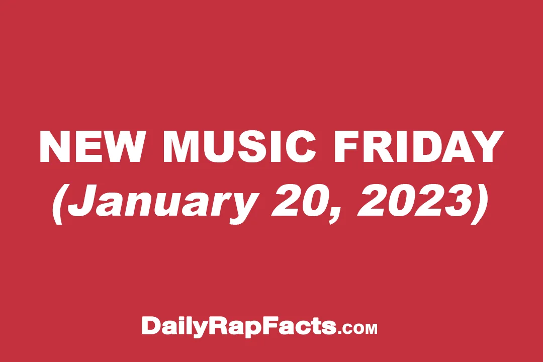 New Music Friday (January 20th, 2023)