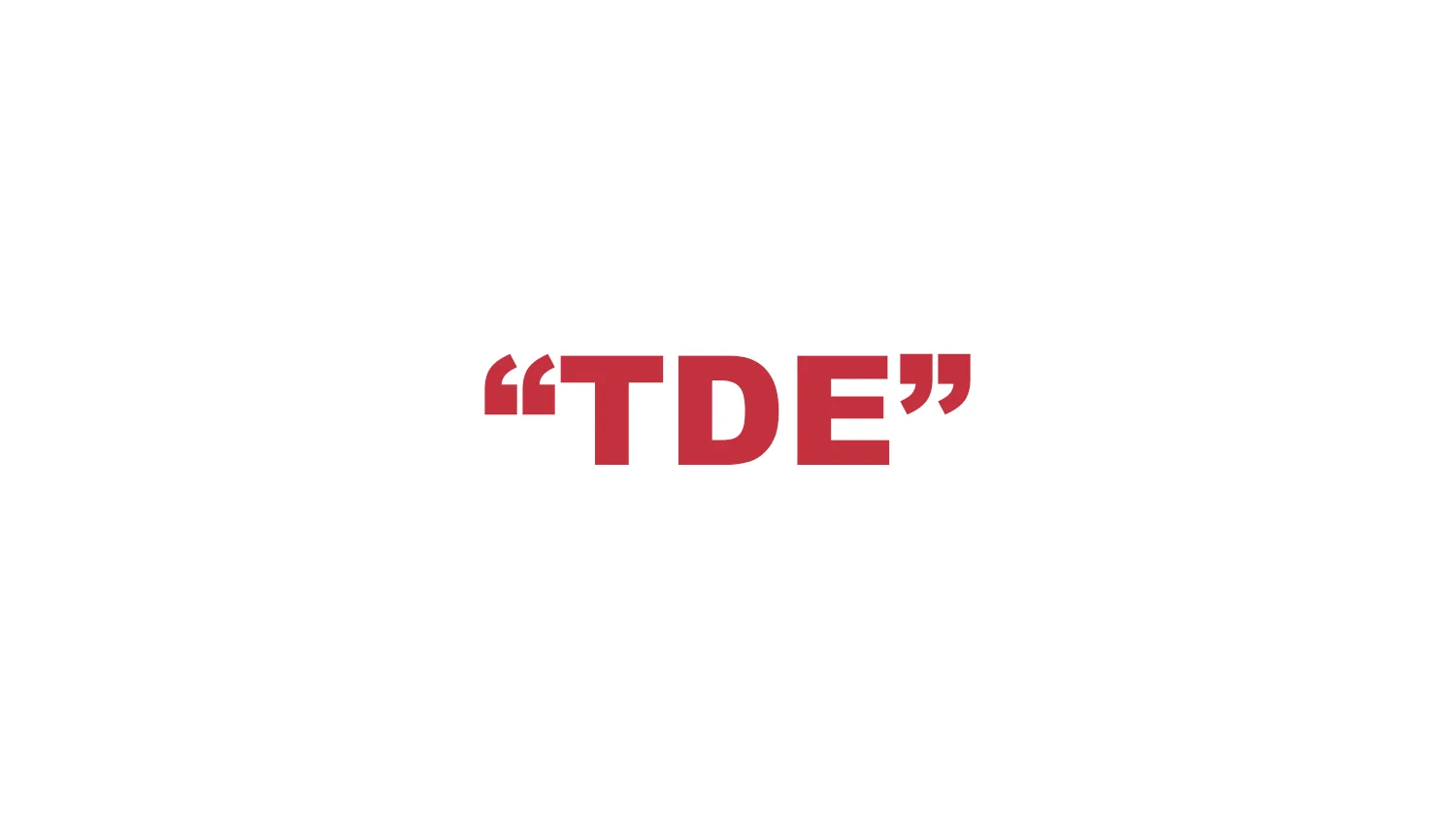 What does “TDE” mean?
