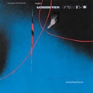 Stream Post Malone’s New Song “Goodbyes” Featuring Young Thug