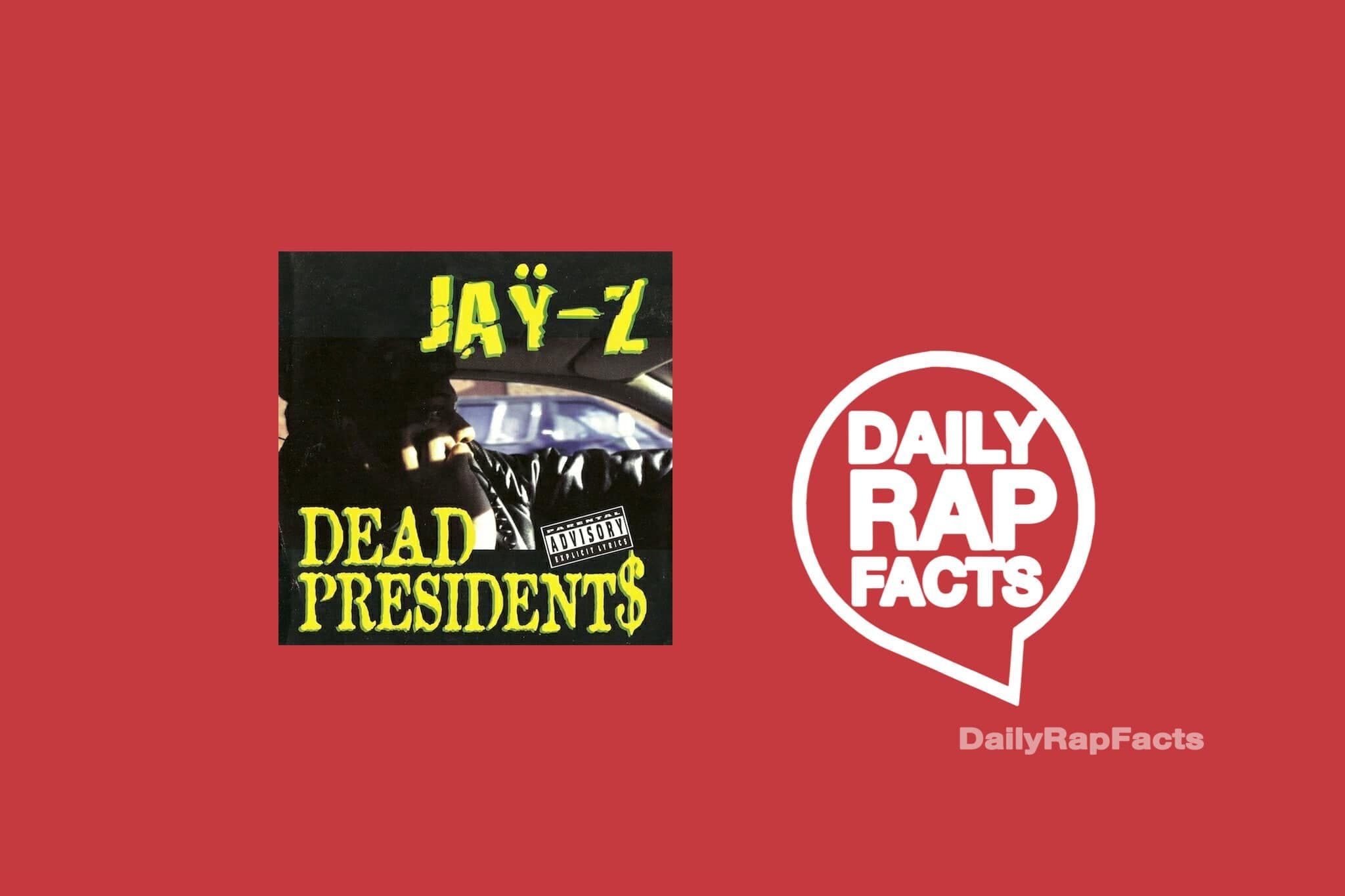 Jay-Z released the song ‘Dead Presidents’ on February 20, 1996