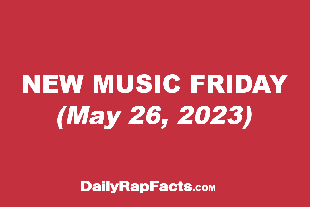 New Music Friday (May 26, 2023)