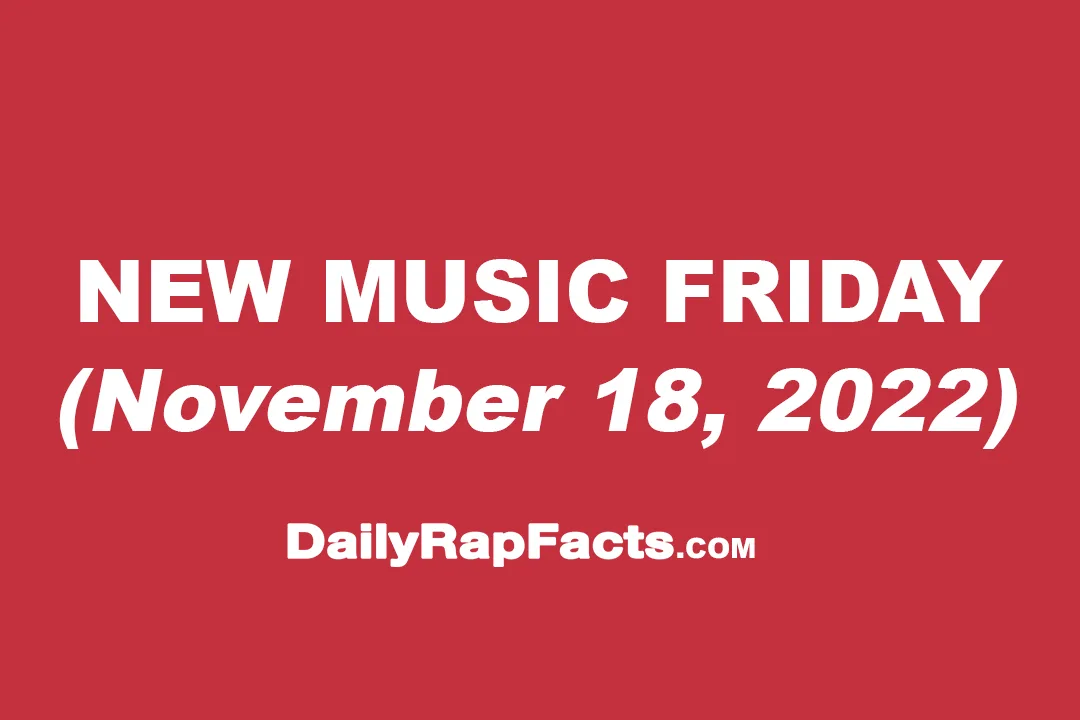 New Music Friday (November 18th, 2022)