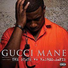 The State vs. Radric Davis - Gucci Mane cover art