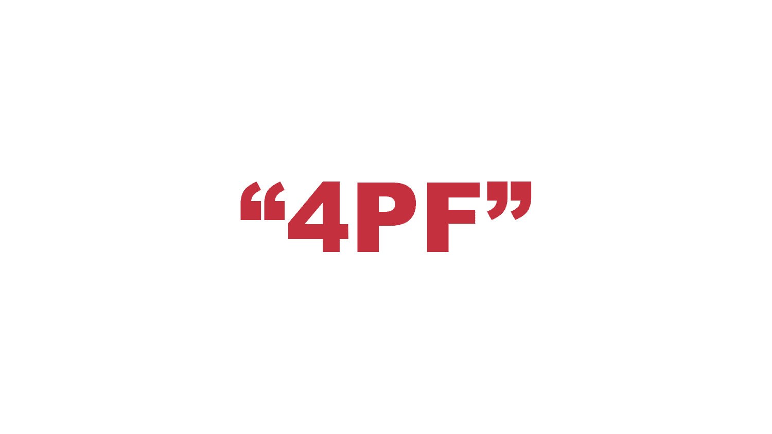 What does “4PF” mean?