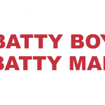 What does “Batty boy” or “Batty man” mean?