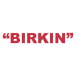 What does "Birkin" mean?