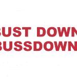What does “Bust down” or "Bussdown" mean?