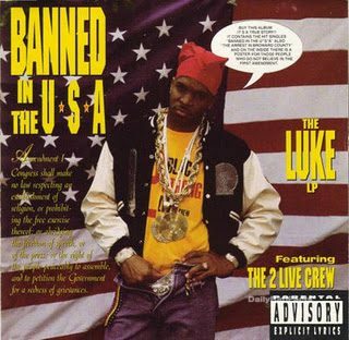  2 Live Crew Banned In The USA