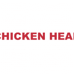 What does "Chicken head" mean?
