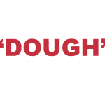 What does “Dough” mean in rap?
