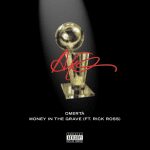 Drake 'Omerta' & 'Money In The Grave' ft. Rick Ross Cover Art