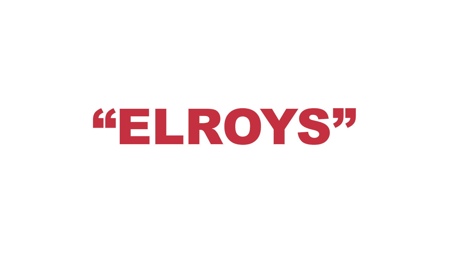 What does "Elroys" mean? What does "Elroys" mean?