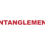 What does “Entanglement” mean?