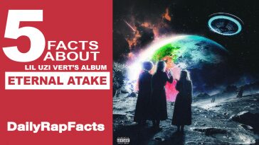 5 facts about Lil Uzi Vert’s album ‘Eternal Atake’
