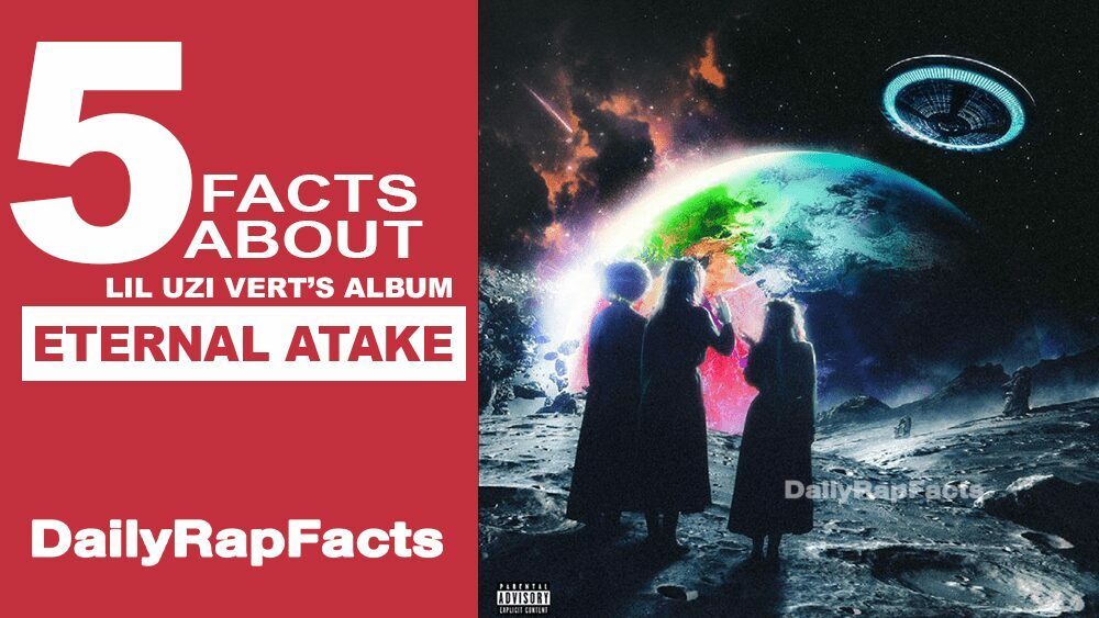 5 facts about Lil Uzi Vert’s album ‘Eternal Atake’