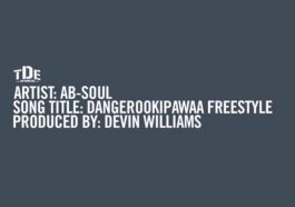 Ab-Soul Shares new "Dangerookipawaa Freestyle"
