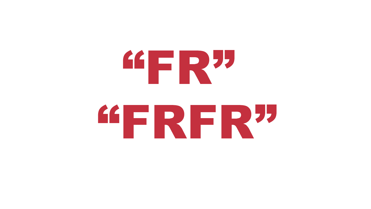 What does “Fr” or "FrFr" mean?