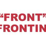 What does "Front" and “Frontin'” mean?