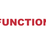 What does “Function” mean?