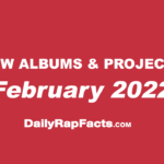 Albums & projects dropping February 2022