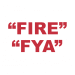 What does "Fire" or "Fya" mean?