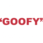 What does "Goofy" mean?