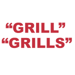 What does “Grill” and “Grills” mean?