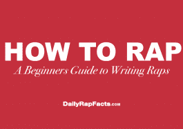 A Beginners Guide to Writing Raps