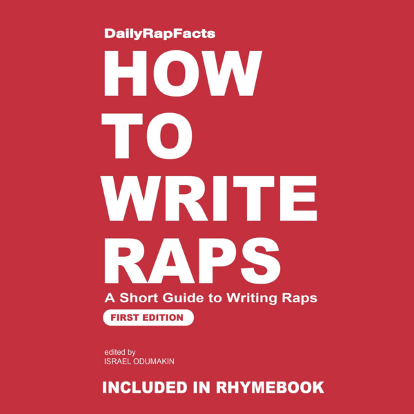 How to Write Raps: A Short Guide to Writing Raps