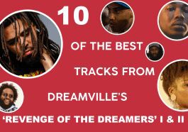 10 of the Best Tracks From Dreamville’s 'Revenge of the Dreamers' I & II