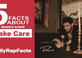 5 facts about Drake's album 'Take Care'