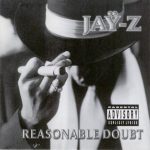 Jay Z’s album Reasonable Doubt was originally titled Heir To The Throne