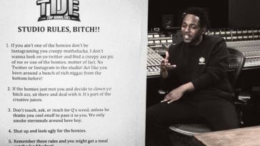 Kendrick Lamar wrote the TDE studio rules