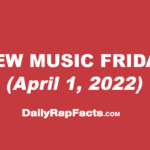 New Music Friday (April 1st, 2022)