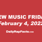 New Music Friday (February 4th, 2022)