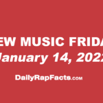 New Music Friday (January 14th, 2022)