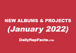 Albums & projects dropping January 2022