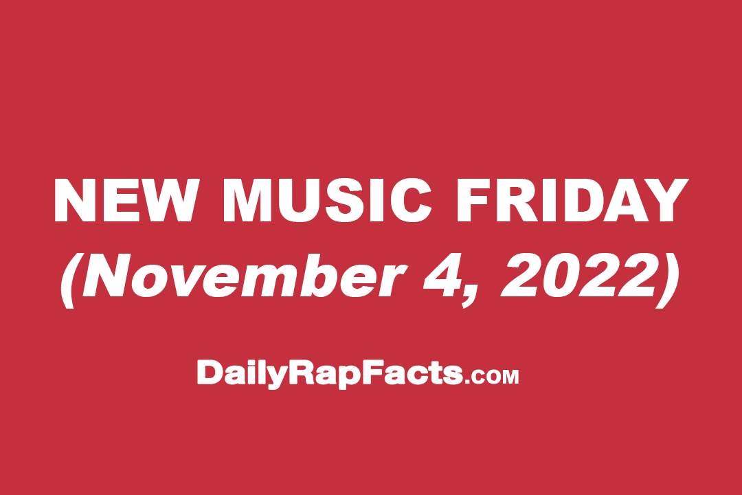 New Music Friday (November 4th, 2022) New Music Friday (November 4th, 2022)