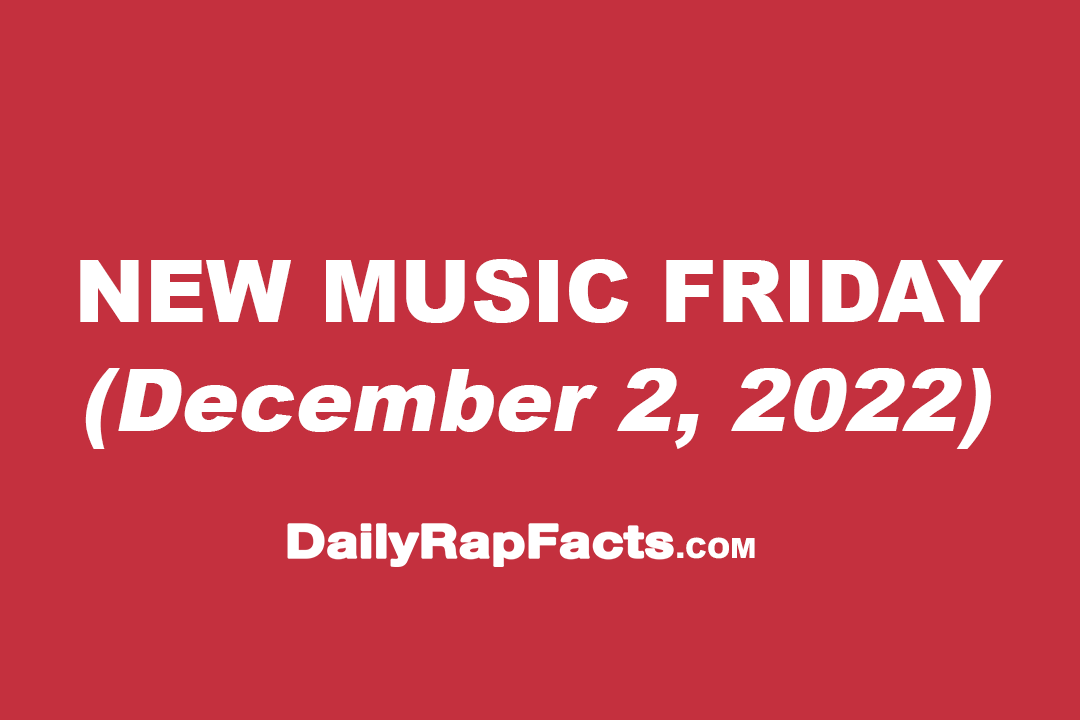 New Music Friday (December 2nd, 2022) New Music Friday (December 2nd, 2022)