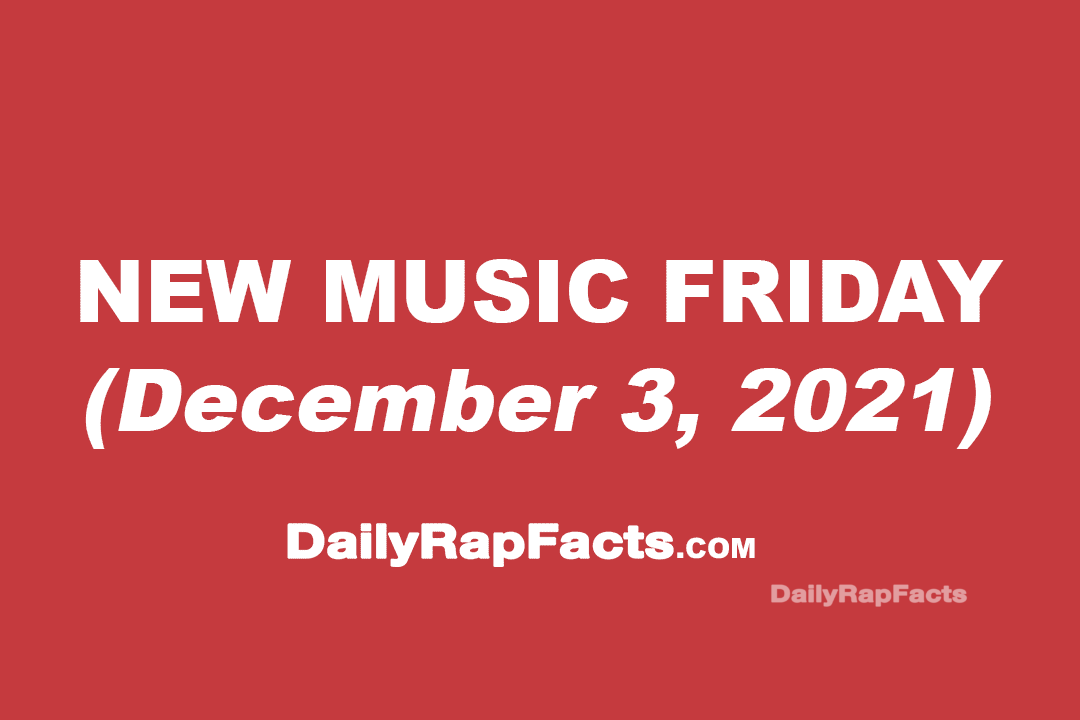 New Music Friday (December 3rd 2021)