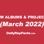 Albums & projects dropping March 2022