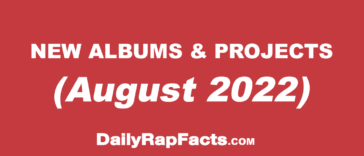 Albums & projects dropping August 2022