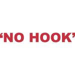 What does “No hook” mean?