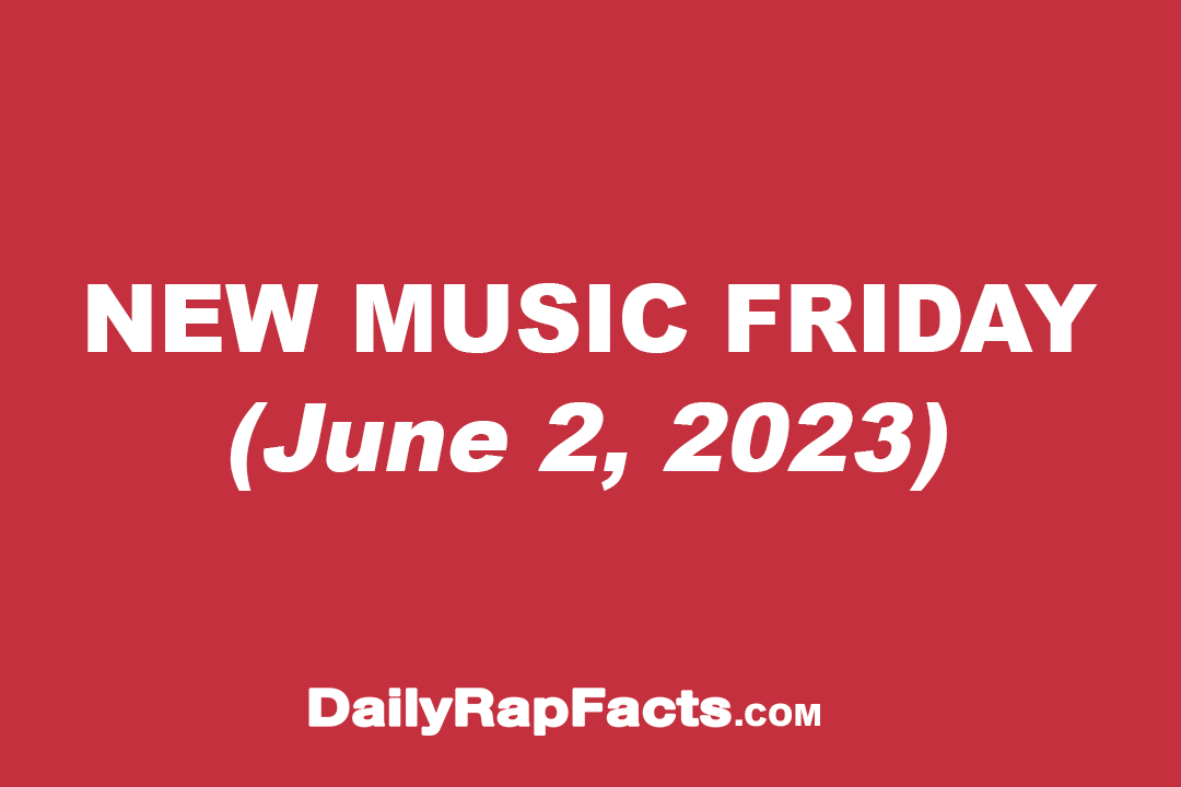 New Music Friday (June 2, 2023)