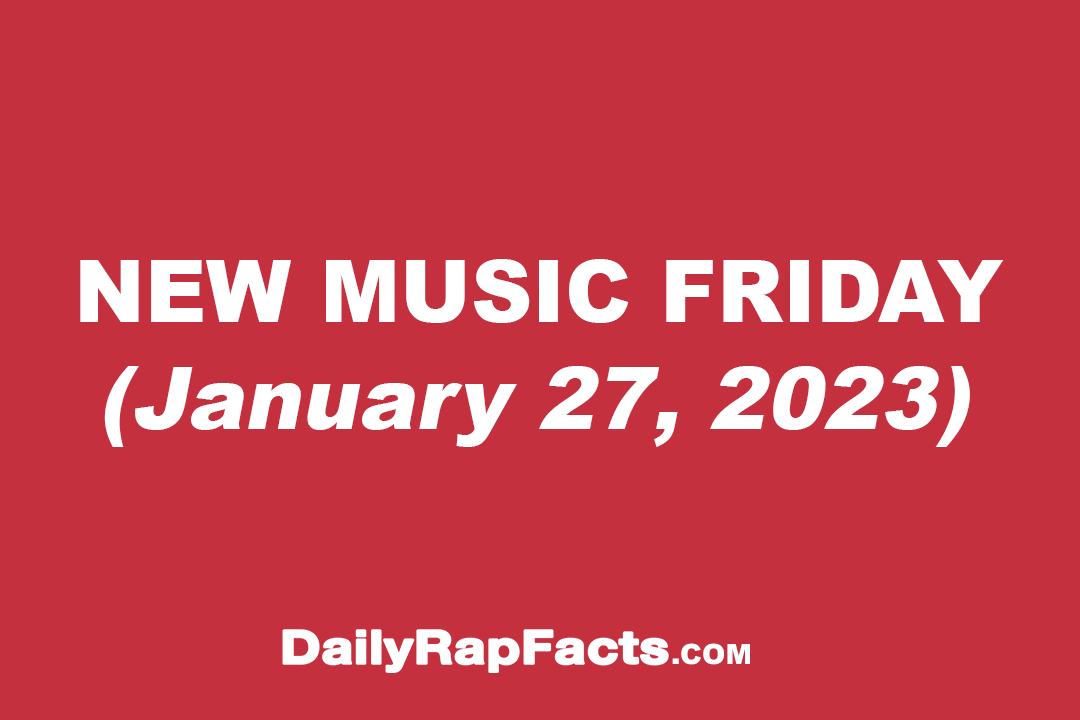 New Music Friday (January 27th, 2023) New Music Friday (January 27th, 2023)