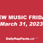 New Music Friday (March 31, 2023)