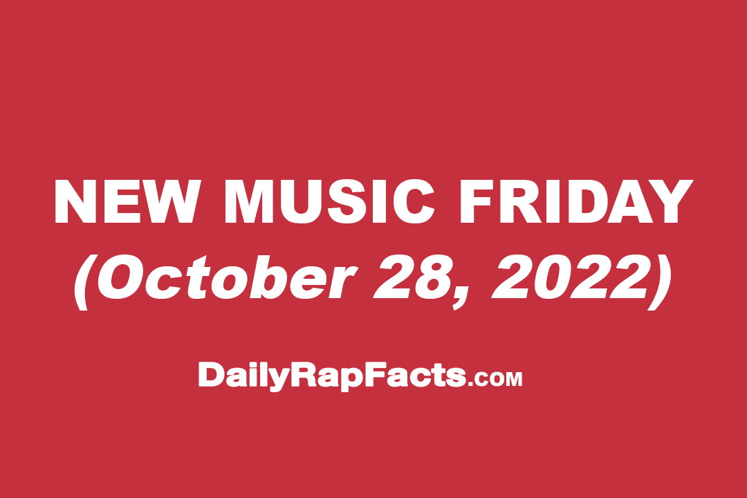 New Music Friday (October 28th, 2022) New Music Friday (October 28th, 2022)