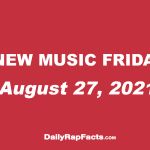 New Music Friday (August 27, 2021)