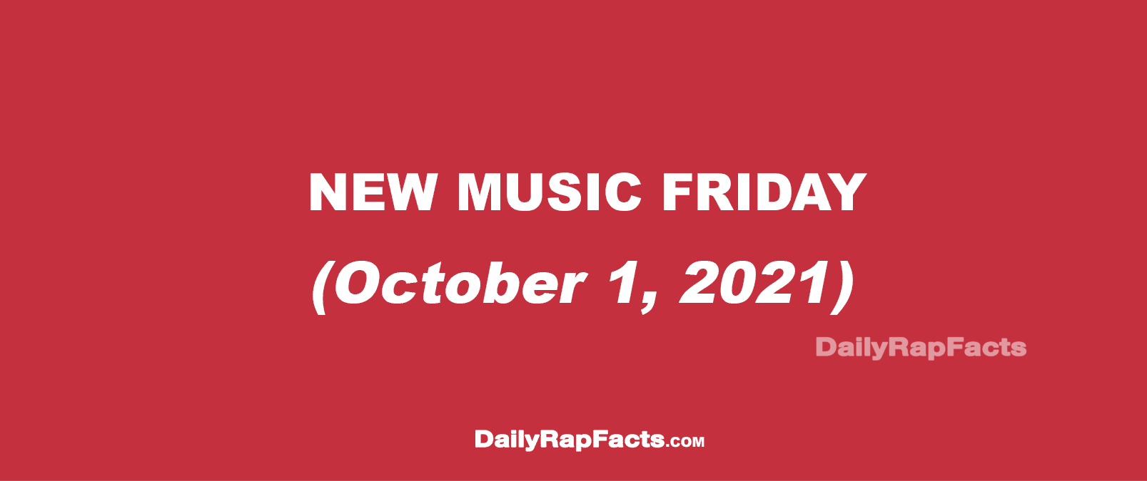 New Music Friday (October 1, 2021) New Music Friday (October 1, 2021)